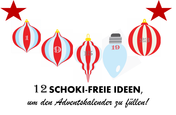 Adventskalender schoki-freie Ideen zum Befüllen