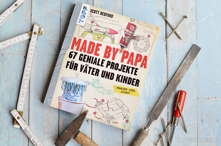 Von Papis Und Monstern Ein Diy Buch Zum Vatertag Decorize - 